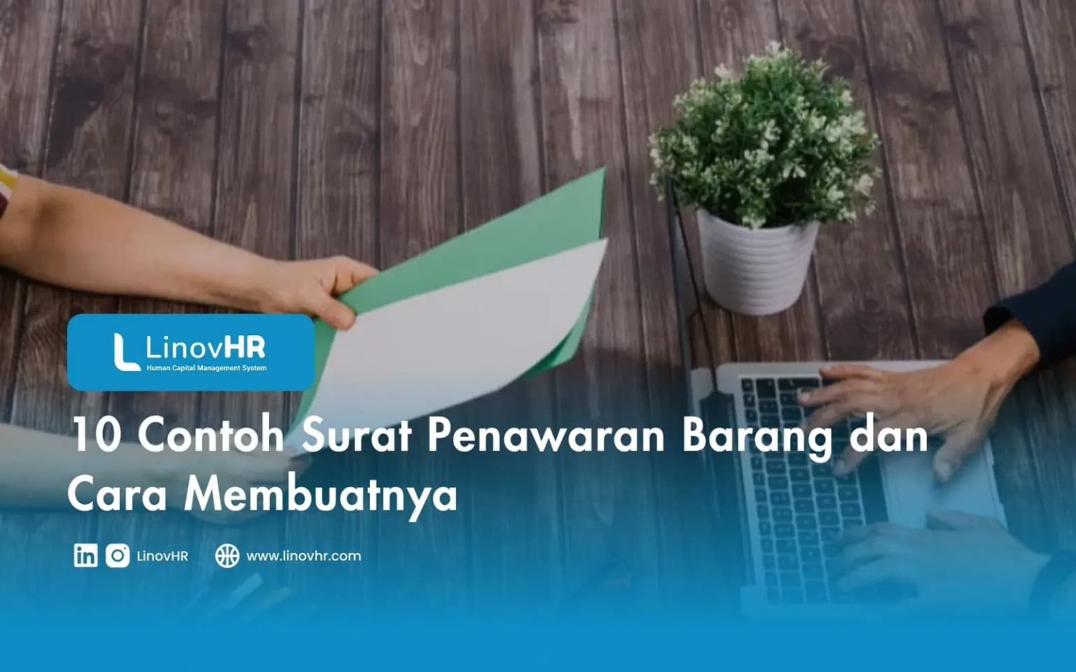 10 Contoh Surat Penawaran Barang dan Cara Membuatnya
