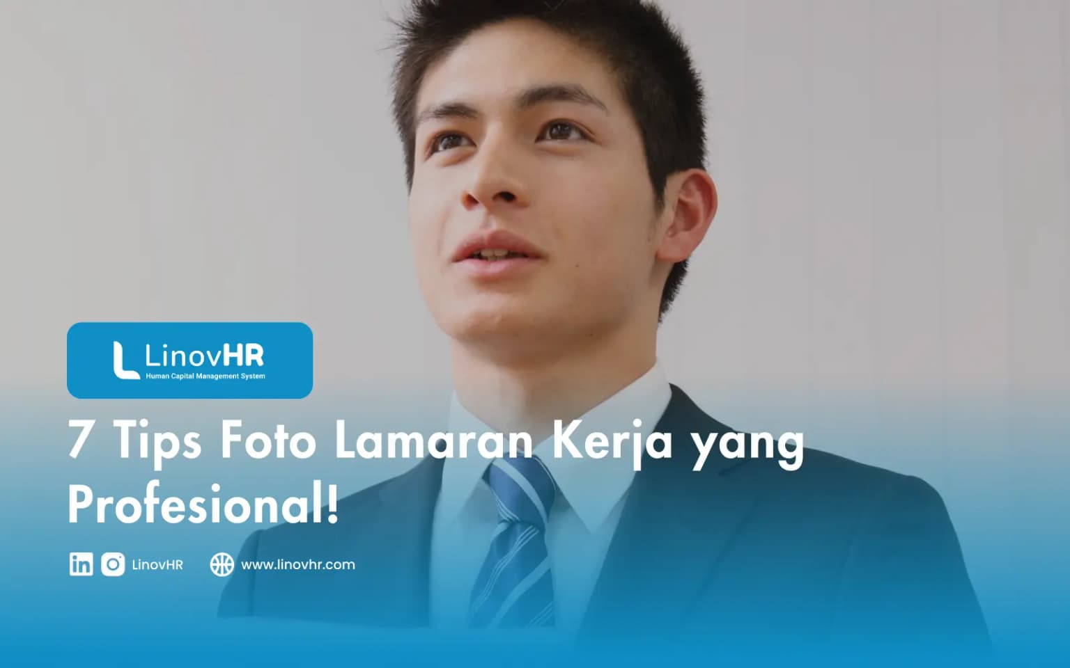7 Tips Foto Lamaran Kerja yang Profesional!