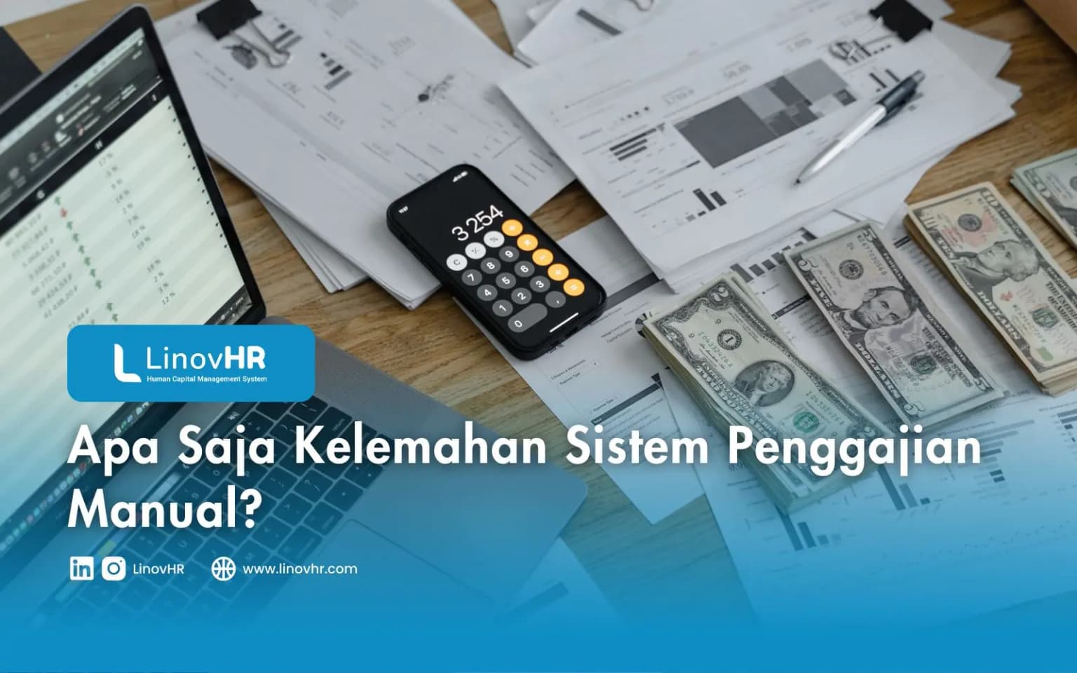 Apa Saja Kelemahan Sistem Penggajian Manual?
