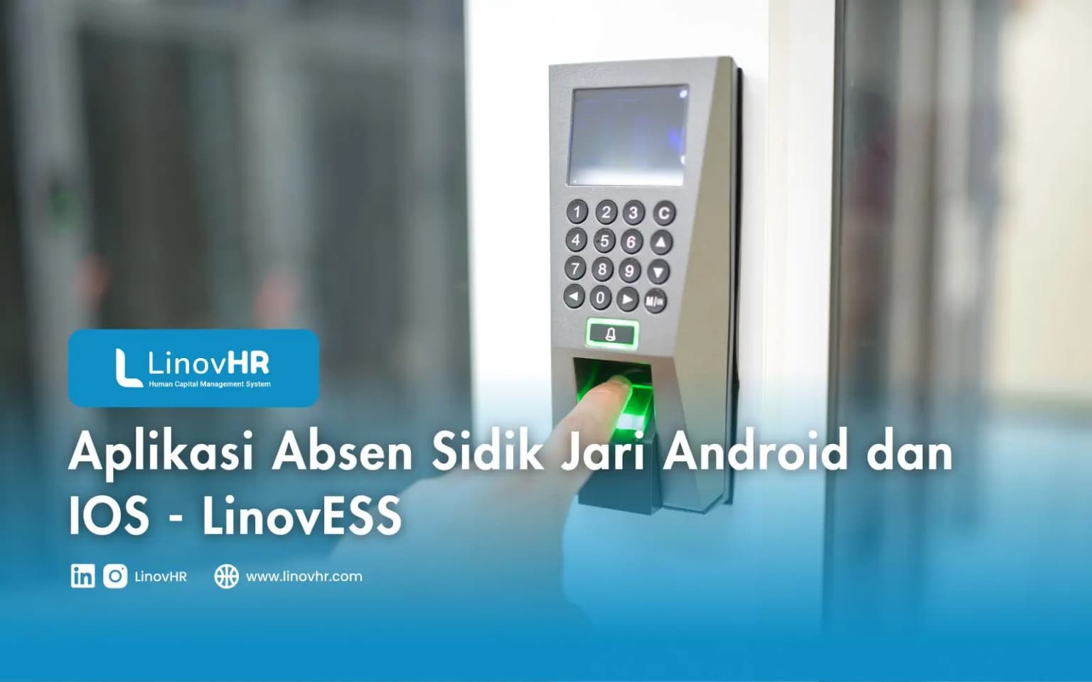 Aplikasi Absen Sidik Jari Android dan IOS – LinovESS
