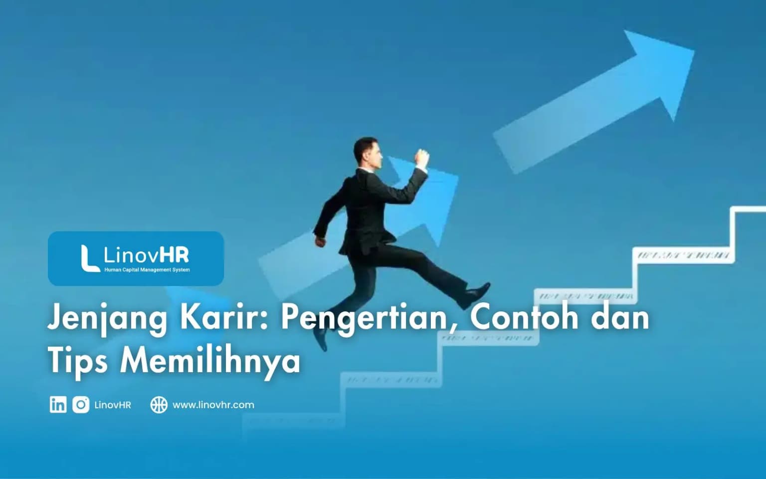 Jenjang Karir: Pengertian, Contoh dan Tips Memilihnya