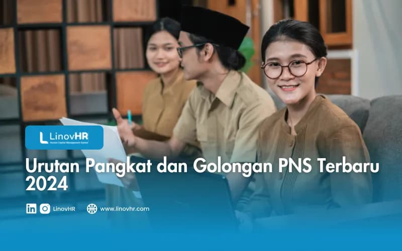 Urutan Pangkat dan Golongan PNS Terbaru 2024 Beserta Gaji dan Tunjangan