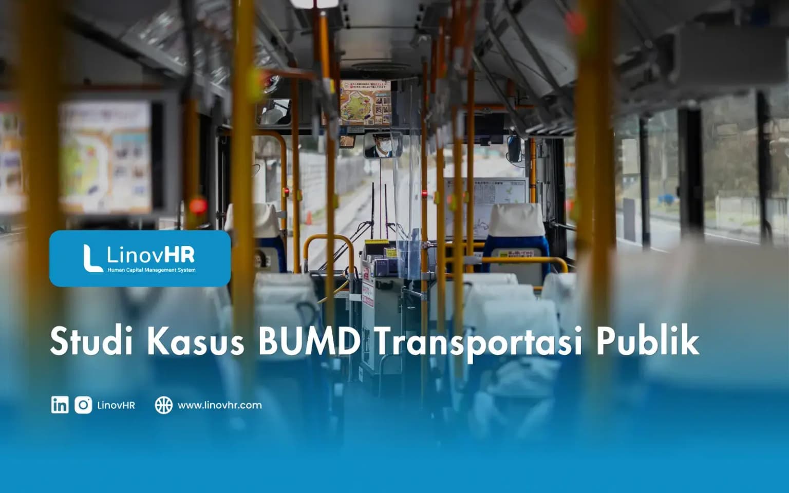 Bagaimana LinovHR Mengelola Absensi, Shift, Cuti, dan Payroll Perusahaan Transportasi Publik Terbesar di Jakarta