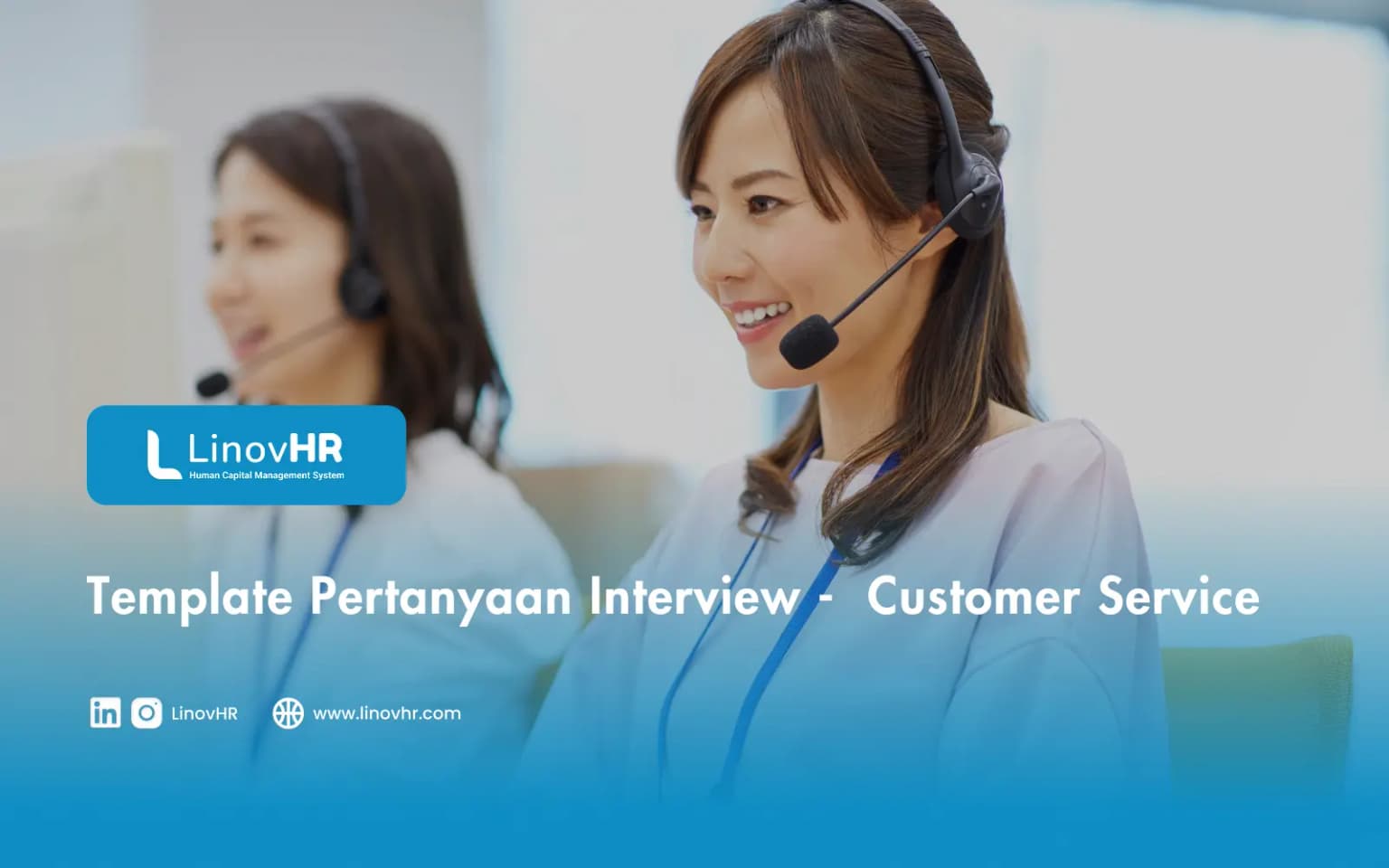 Template Pertanyaan Interview – Customer Service