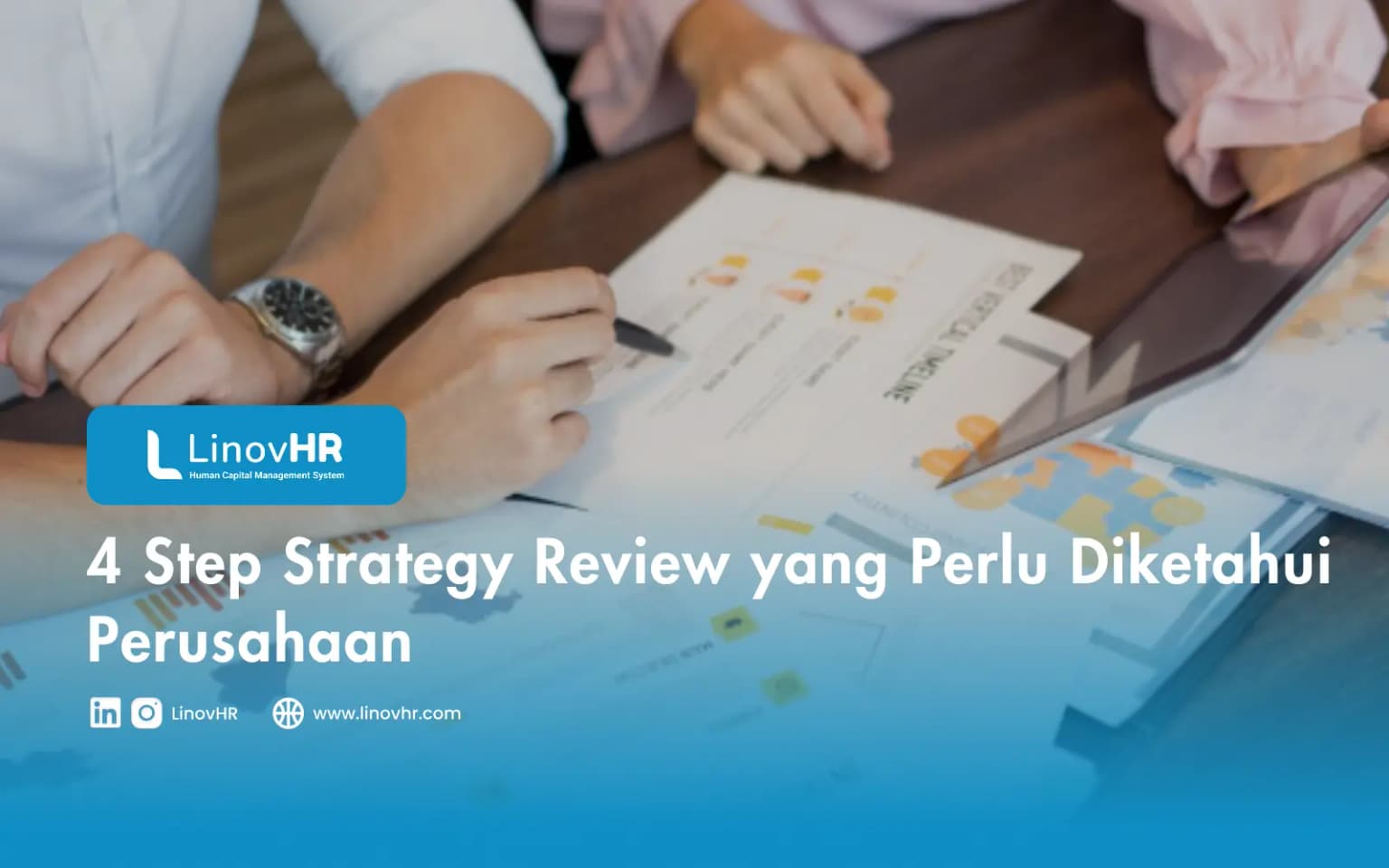 4 Step Strategy Review yang Perlu Diketahui Perusahaan