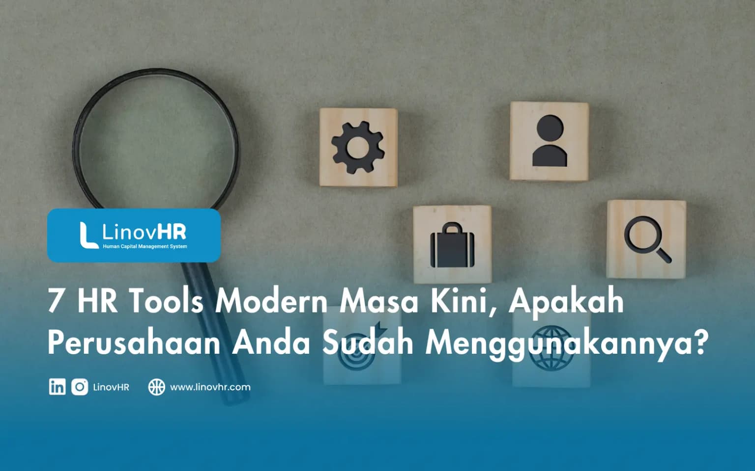 7 HR Tools Modern Masa Kini, Apakah Perusahaan Anda Sudah Menggunakannya?