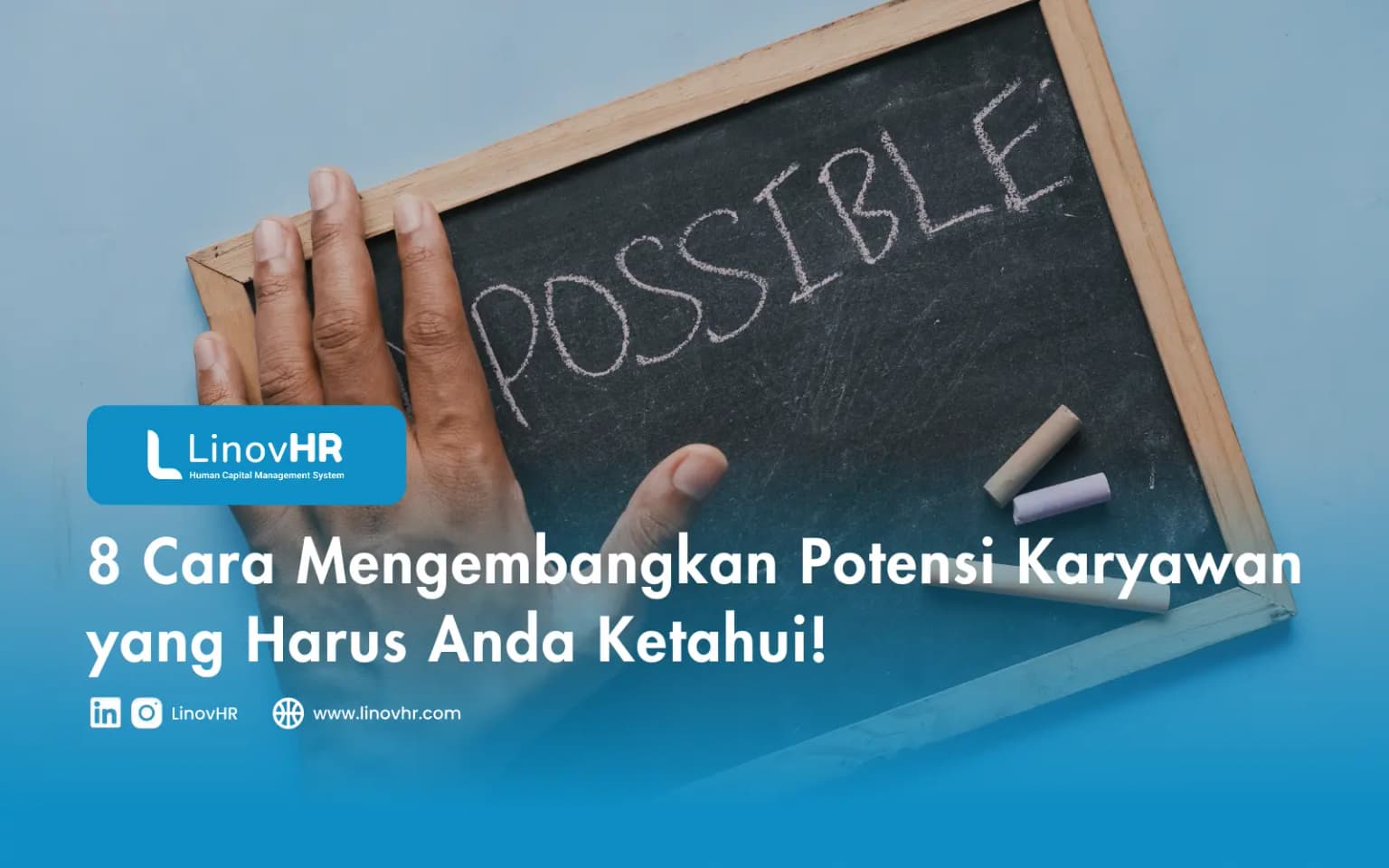 8 Cara Mengembangkan Potensi Karyawan yang Harus Anda Ketahui!