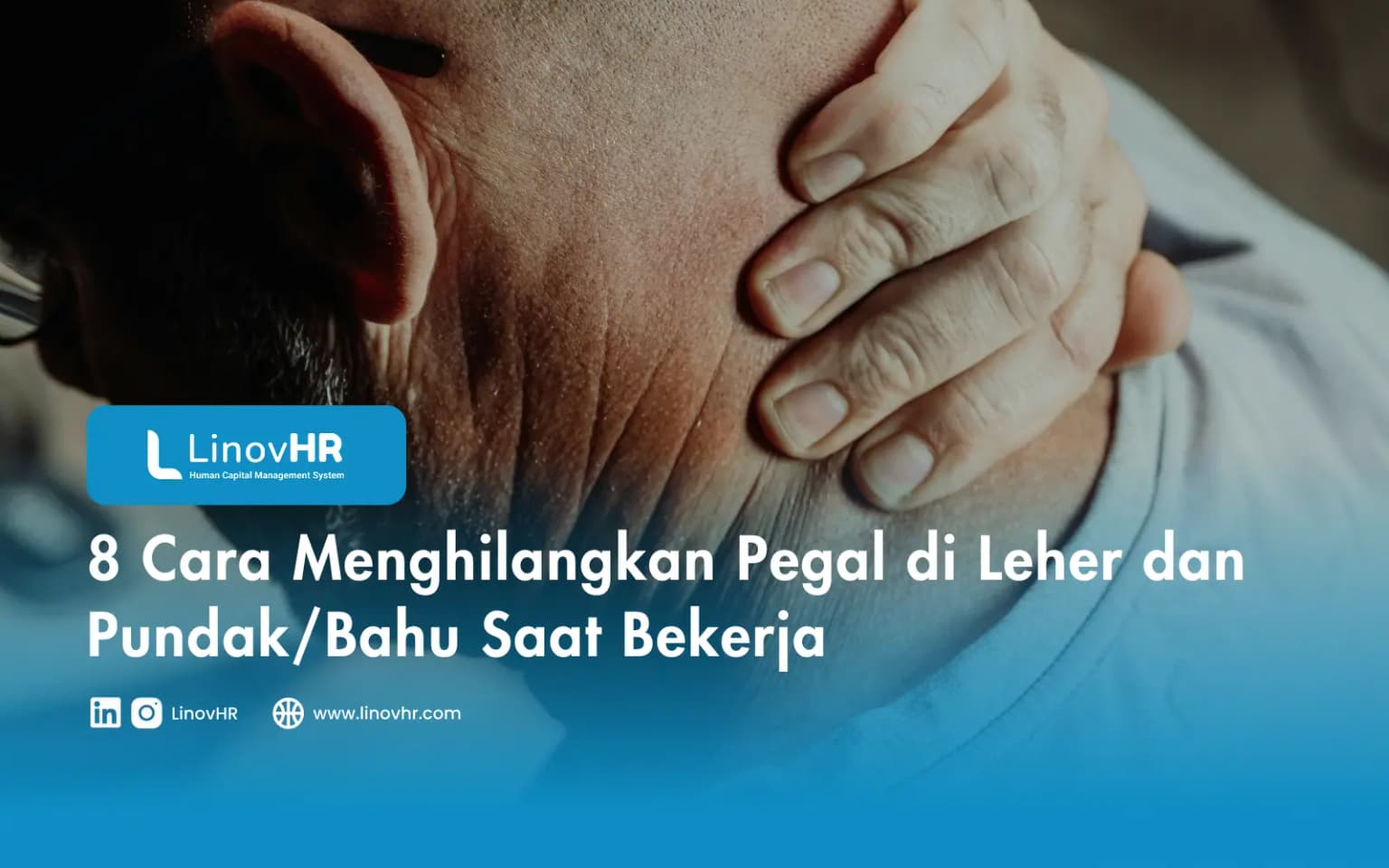 8 Cara Menghilangkan Pegal di Leher dan Pundak/Bahu Saat Bekerja