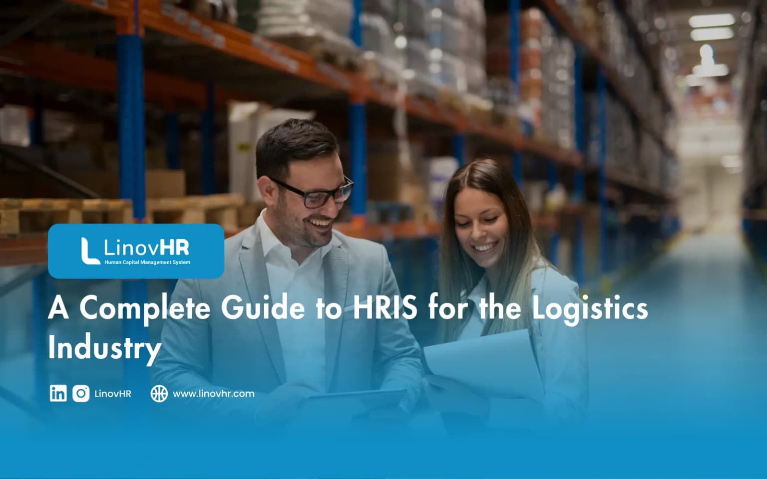 A Complete Guide to HRIS for the Logistics Industry