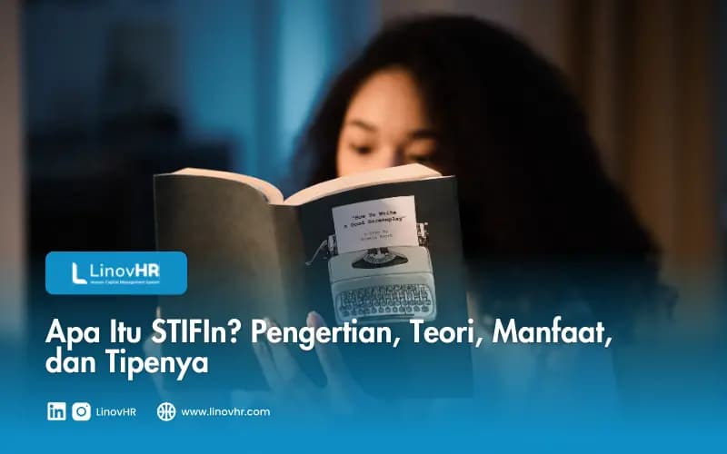 Apa Itu STIFIn? Pengertian, Teori, Manfaat, dan Tipenya