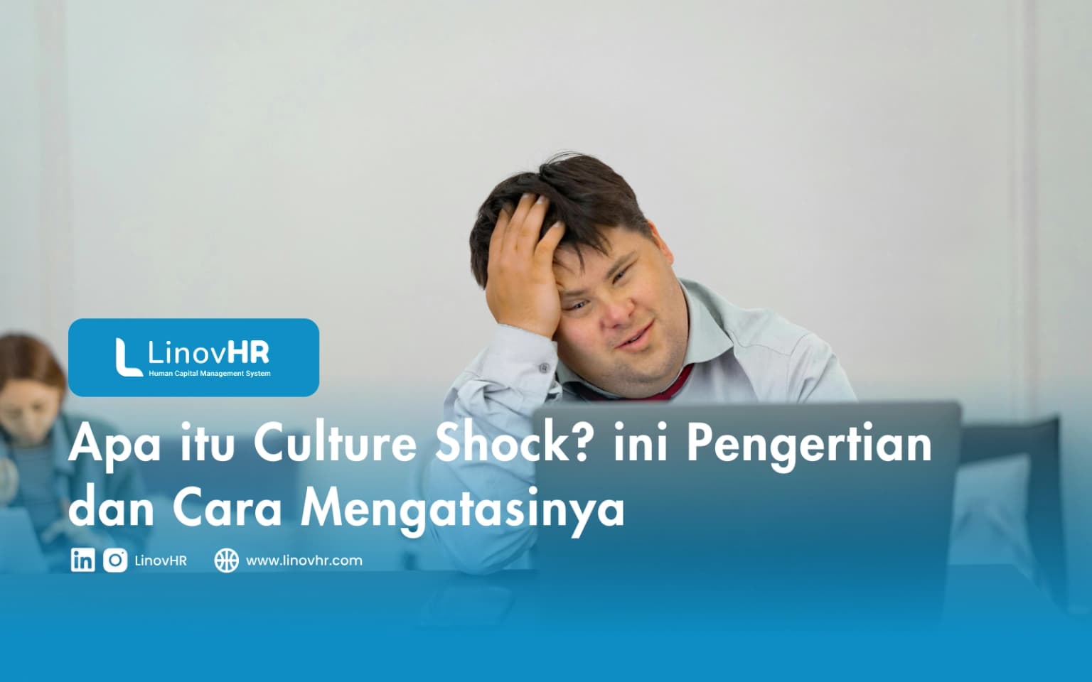 Apa itu Culture Shock? ini Pengertian dan Cara Mengatasinya