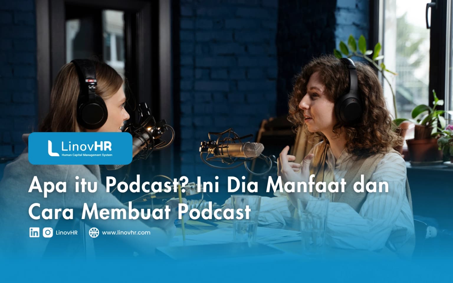 Apa itu Podcast? Ini Dia Manfaat dan Cara Membuat Podcast