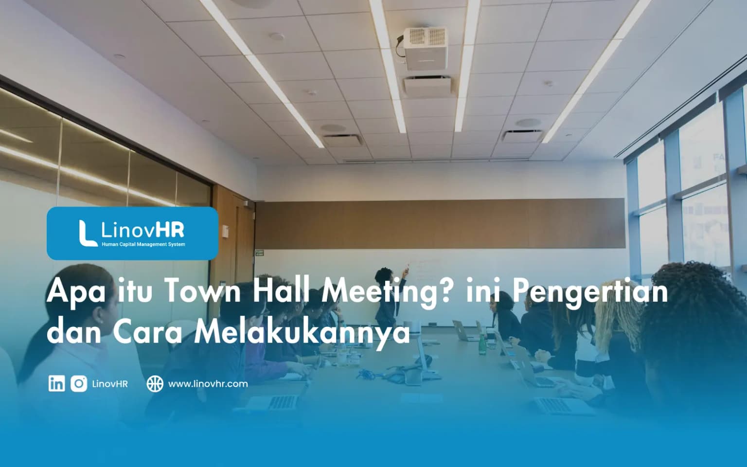 Apa itu Town Hall Meeting? ini Pengertian dan Cara Melakukannya
