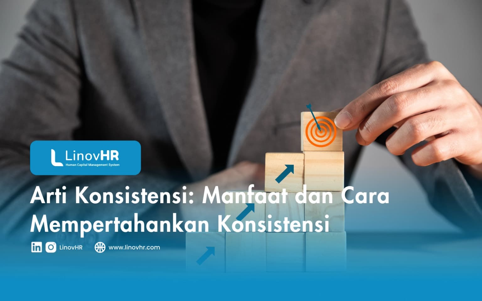 Arti Konsistensi: Manfaat dan Cara Mempertahankan Konsistensi