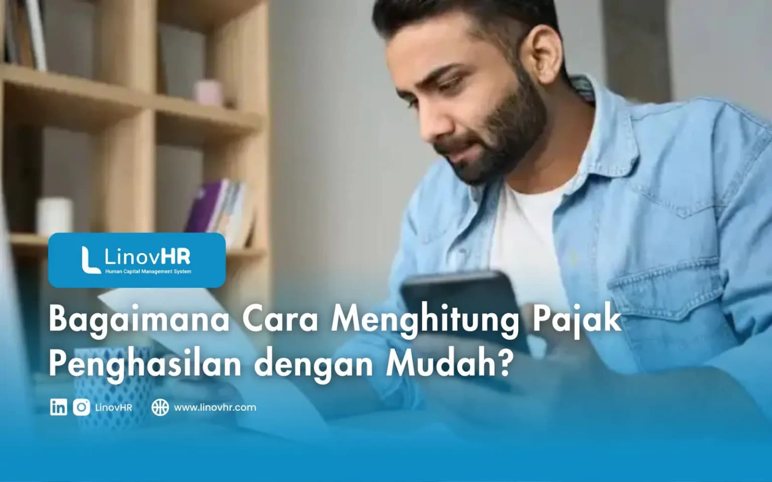 Bagaimana Cara Menghitung Pajak Penghasilan dengan Mudah?