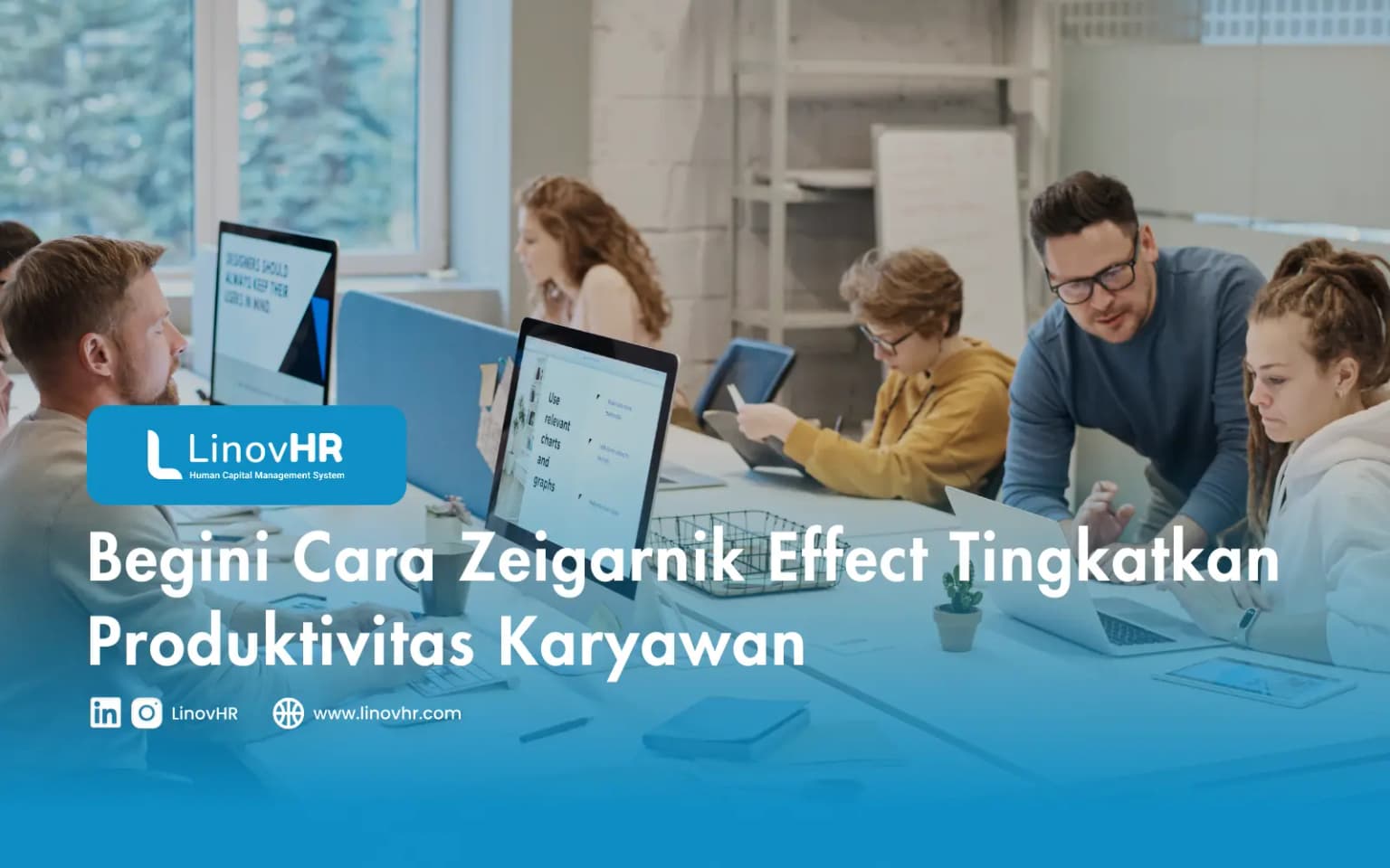Begini Cara Zeigarnik Effect Tingkatkan Produktivitas Karyawan