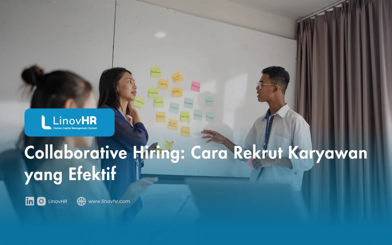 Collaborative Hiring: Cara Rekrut Karyawan yang Efektif