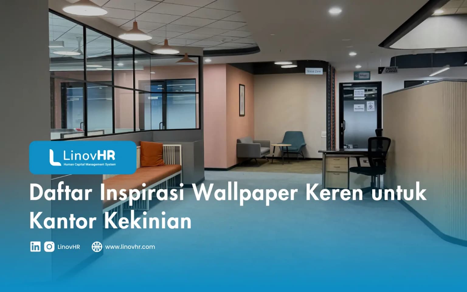 Daftar Inspirasi Wallpaper Keren untuk Kantor Kekinian
