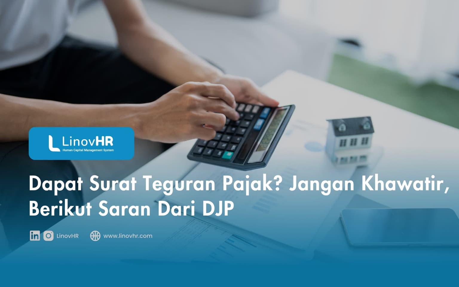 Dapat Surat Teguran Pajak? Jangan Khawatir, Berikut Saran Dari DJP