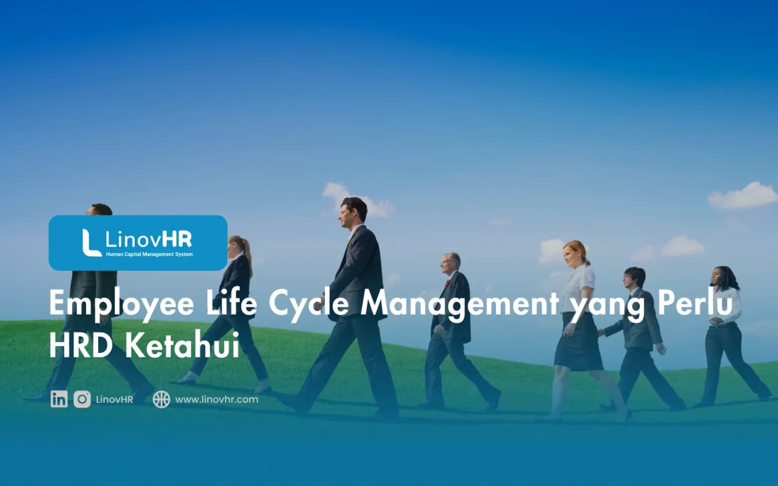 Employee Life Cycle Management yang Perlu HRD Ketahui