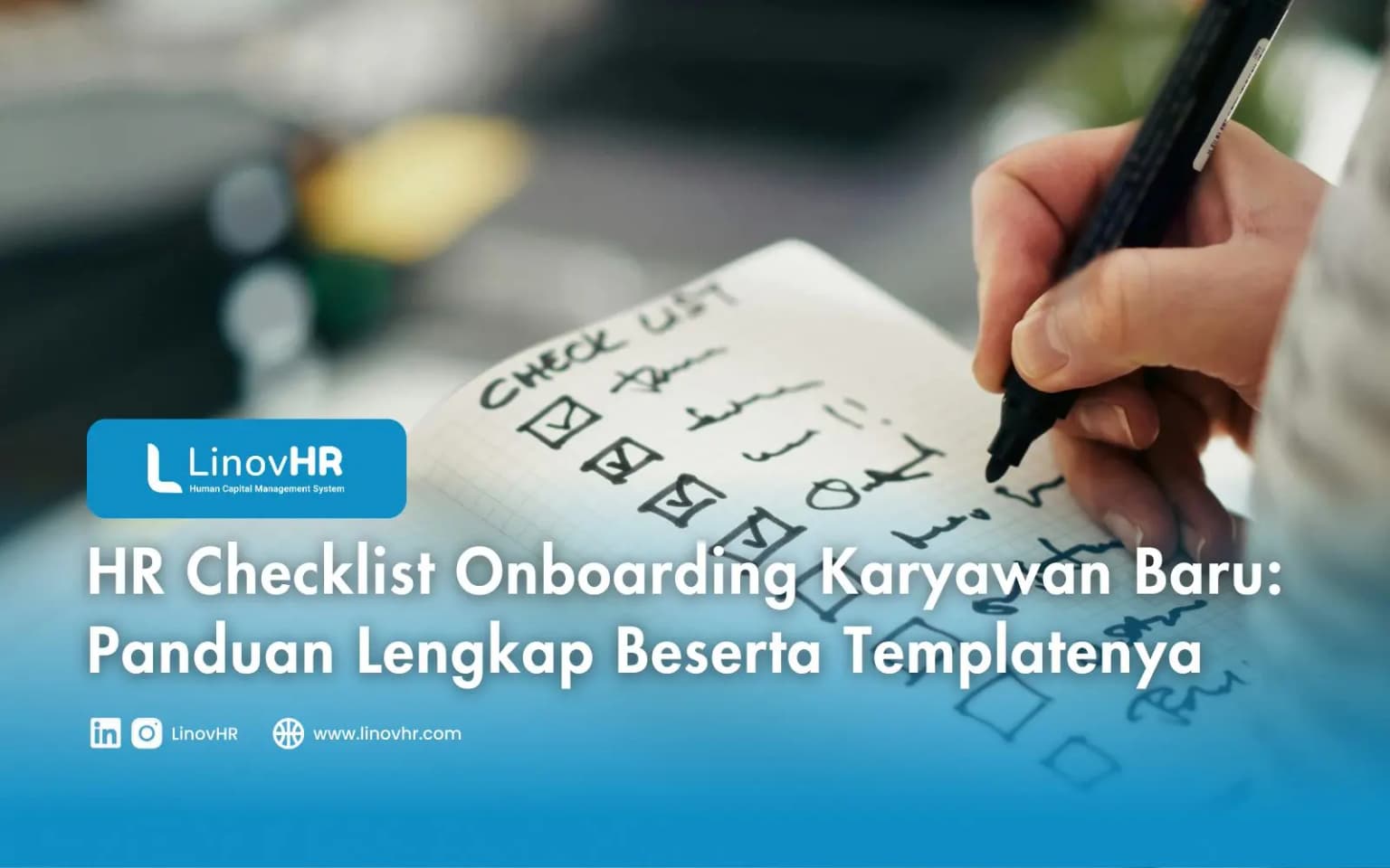 HR Checklist Onboarding Karyawan Baru: Panduan Lengkap Beserta Templatenya
