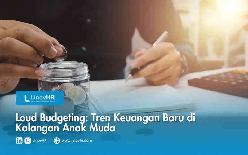 Loud Budgeting: Tren Keuangan Baru di Kalangan Anak Muda