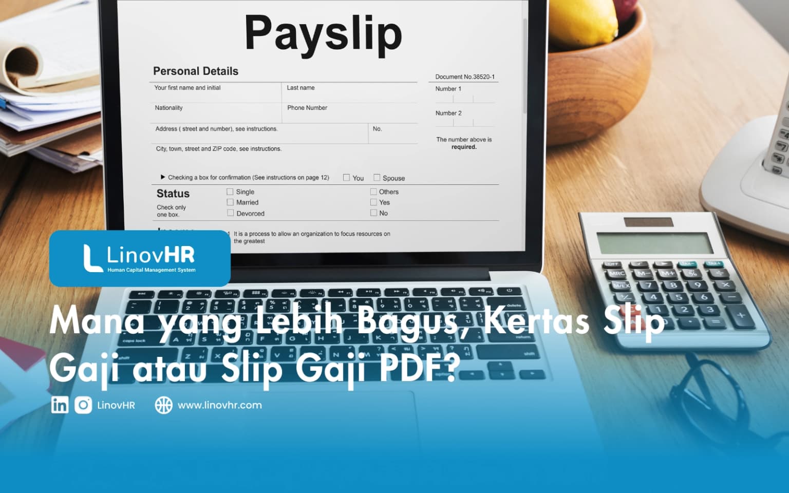 Mana yang Lebih Bagus, Kertas Slip Gaji atau Slip Gaji PDF?