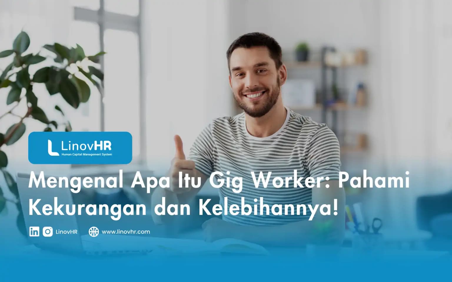 Mengenal Apa Itu Gig Worker: Pahami Kekurangan dan Kelebihannya!
