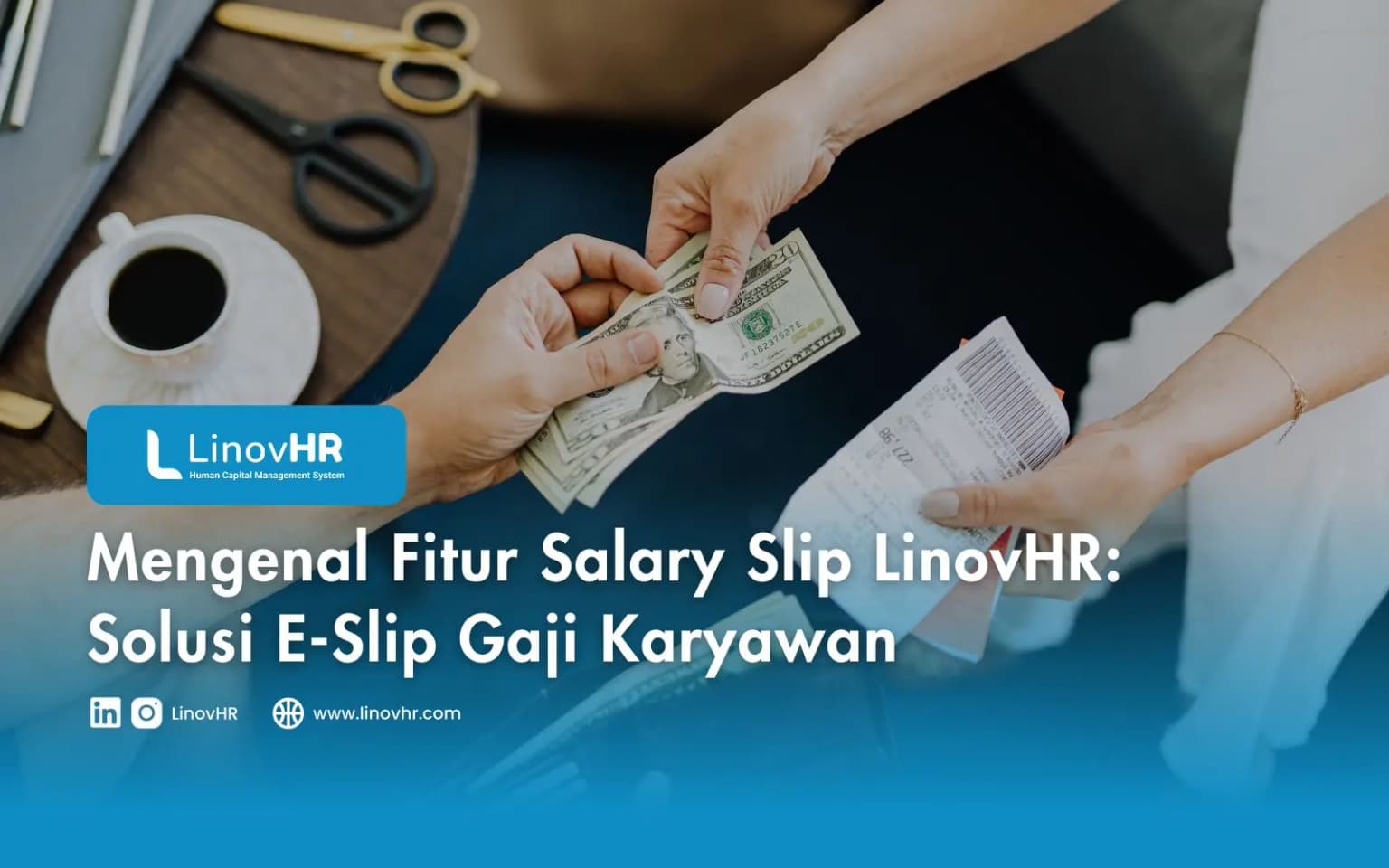 Mengenal Fitur Salary Slip LinovHR: Solusi E-Slip Gaji Karyawan