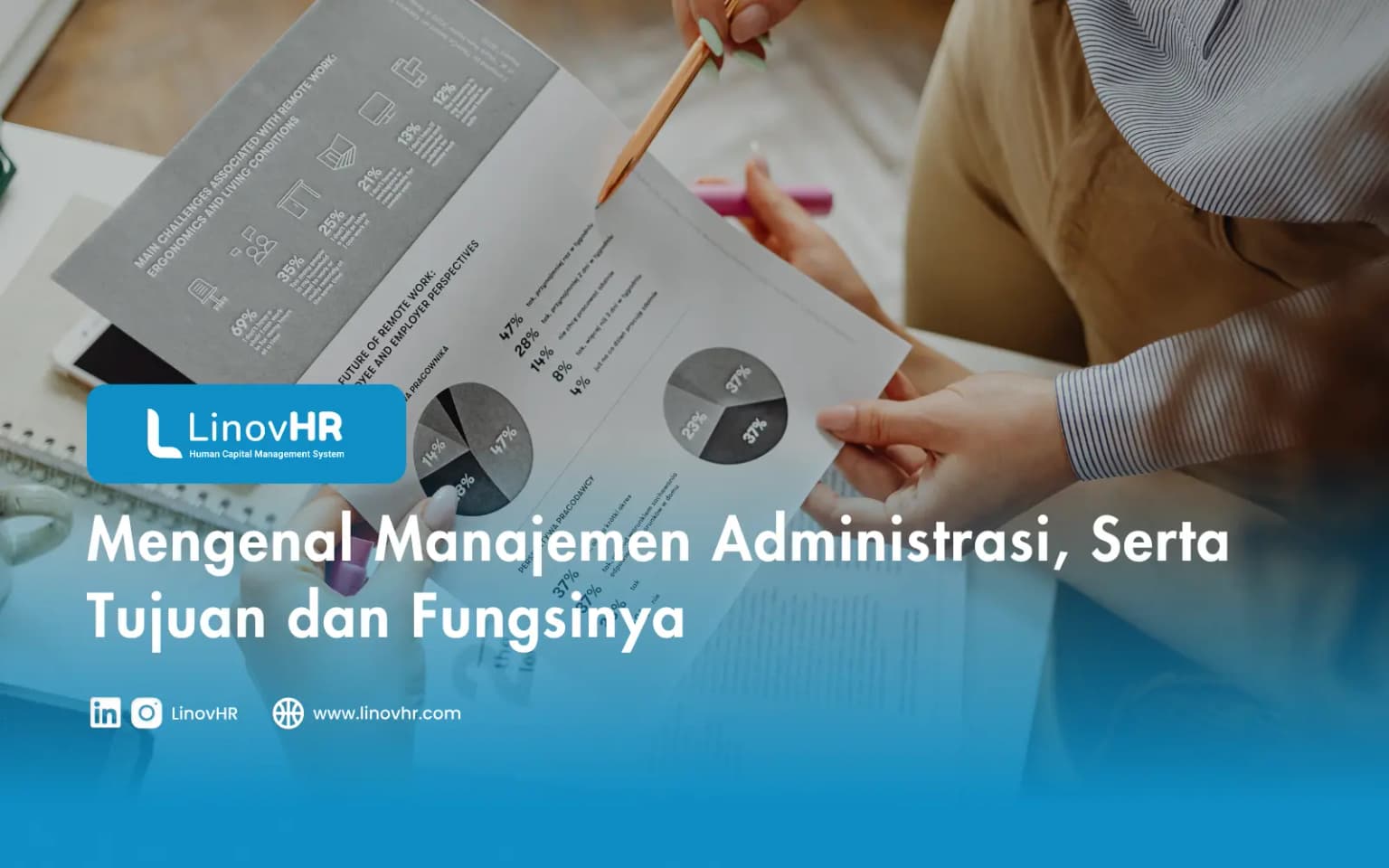 Mengenal Manajemen Administrasi, Serta Tujuan dan Fungsinya