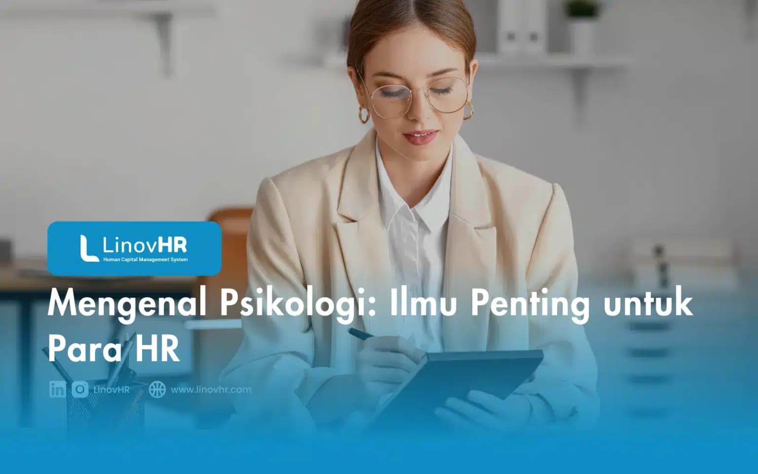 Mengenal Psikologi: Ilmu Penting untuk Para HR