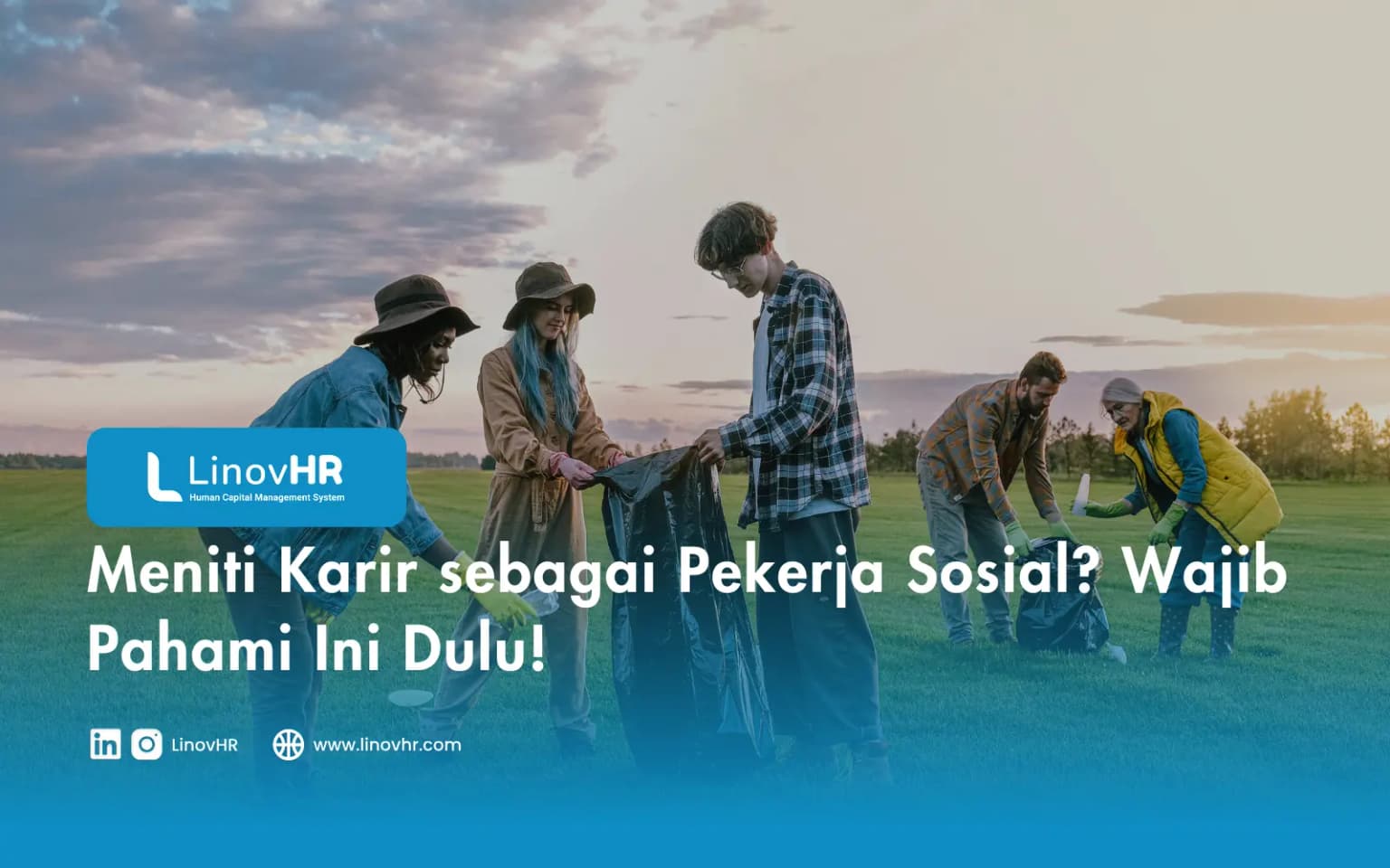 Meniti Karir sebagai Pekerja Sosial? Wajib Pahami Ini Dulu!