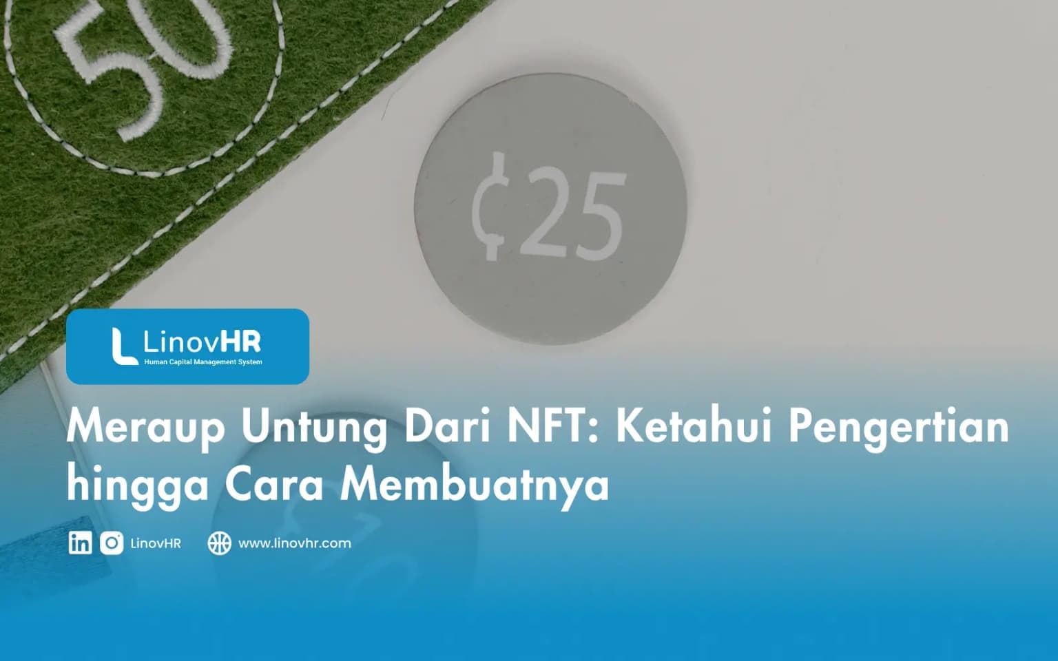 Meraup Untung Dari NFT: Ketahui Pengertian hingga Cara Membuatnya