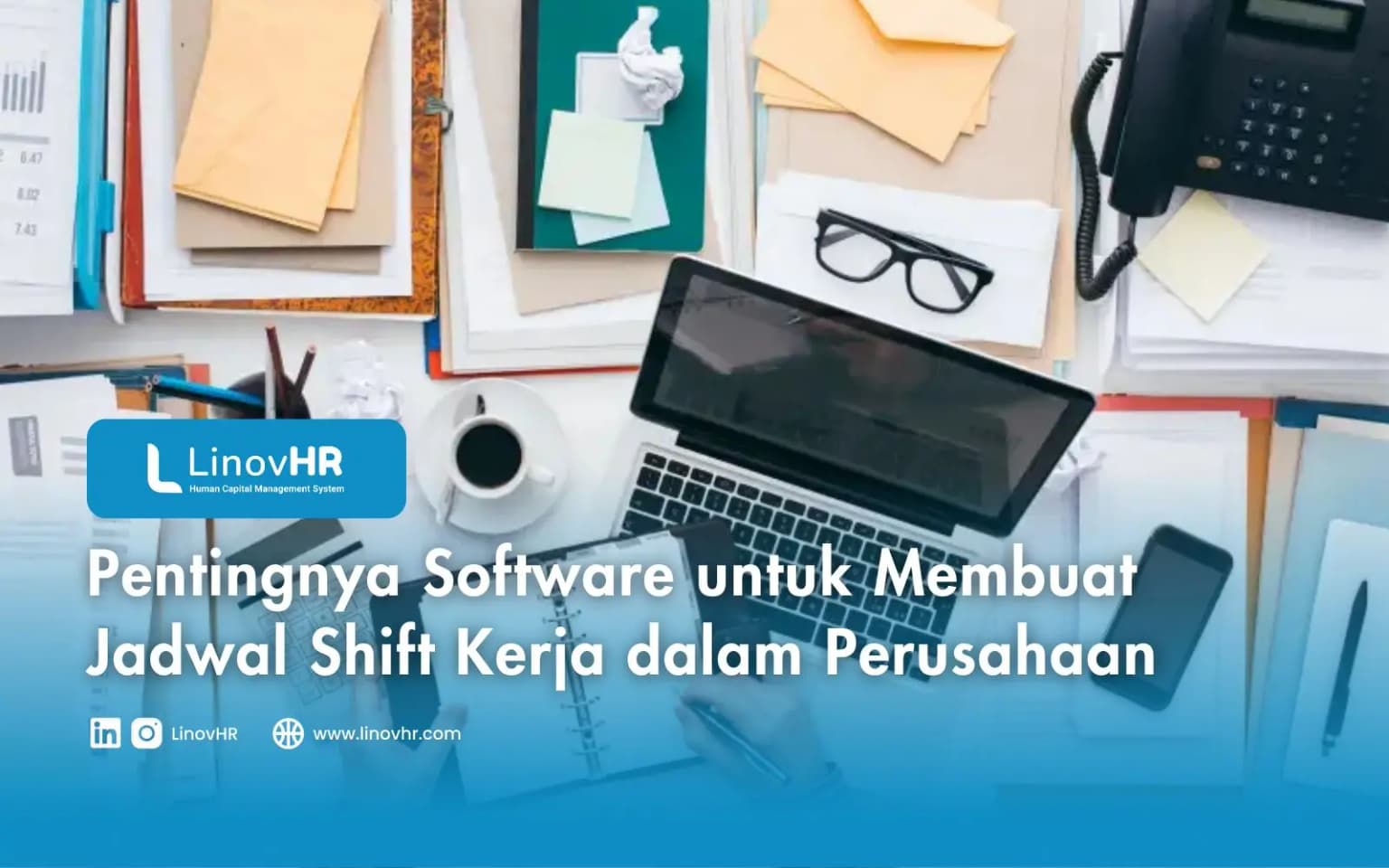 Pentingnya Software untuk Membuat Jadwal Shift Kerja dalam Perusahaan