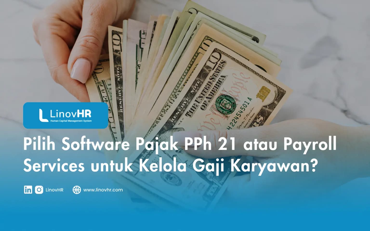 Pilih Software Pajak PPh 21 atau Payroll Services untuk Kelola Gaji Karyawan?