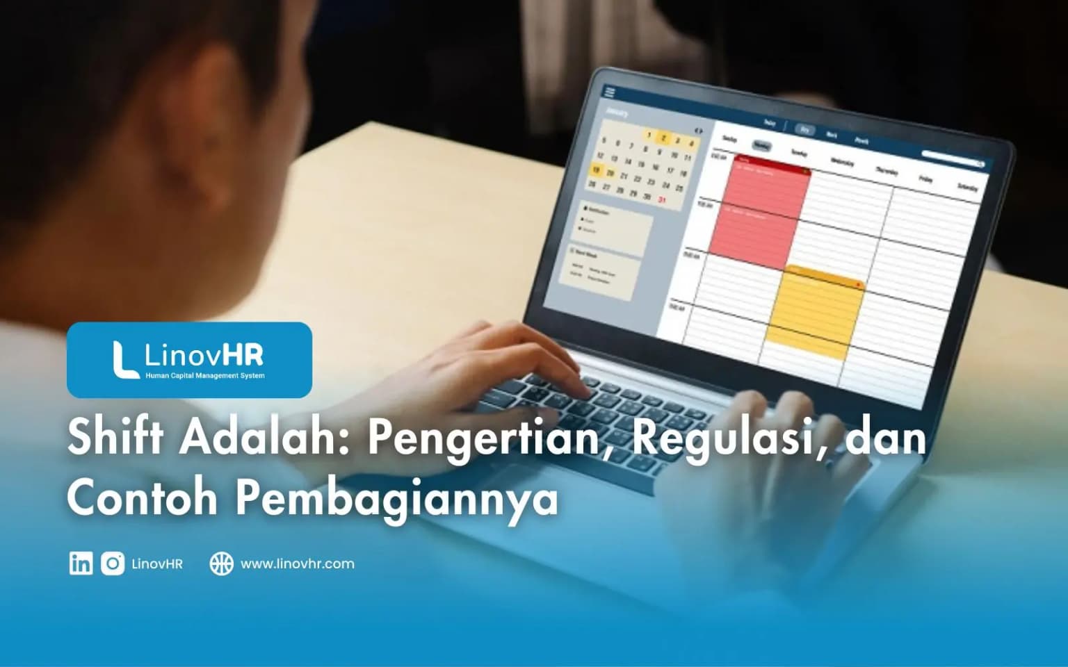 Shift Adalah: Pengertian, Regulasi, dan Contoh Pembagiannya