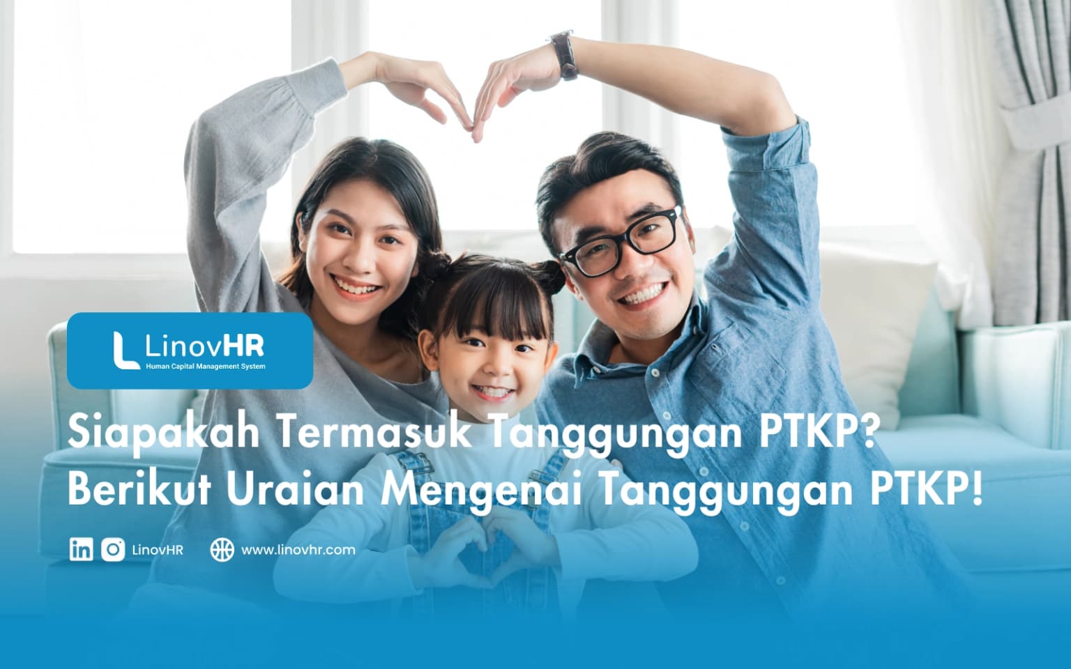Siapakah Termasuk Tanggungan PTKP? Berikut Uraian Mengenai Tanggungan PTKP!