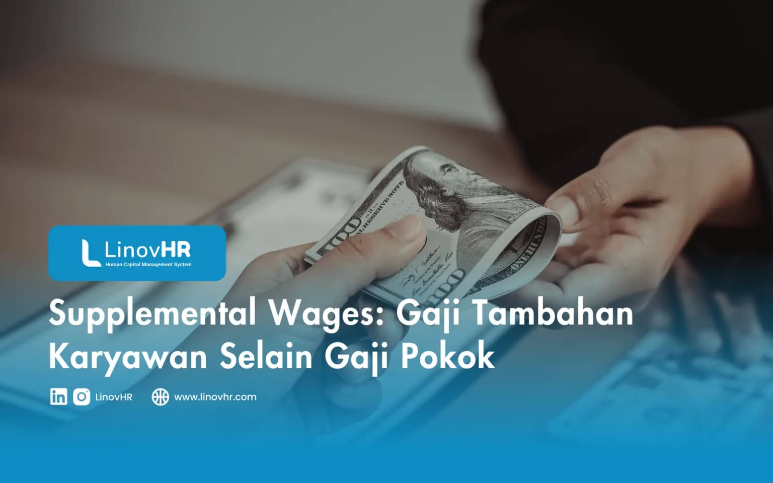 Supplemental Wages: Gaji Tambahan Karyawan Selain Gaji Pokok