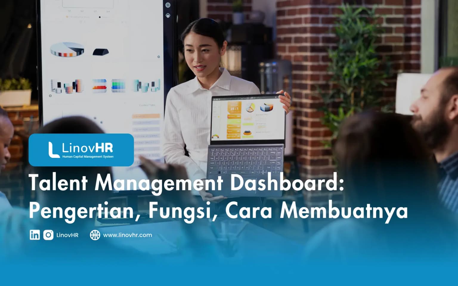 Talent Management Dashboard: Pengertian, Fungsi, Cara Membuatnya
