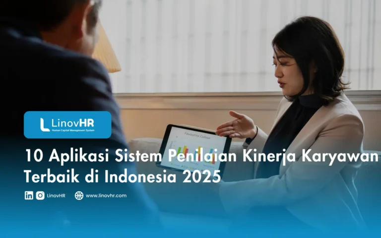 10 Aplikasi Sistem Penilaian Kinerja Karyawan Terbaik di Indonesia 2025