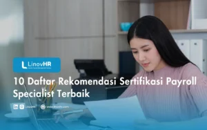 10 Daftar Rekomendasi Sertifikasi Payroll Specialist Terbaik
