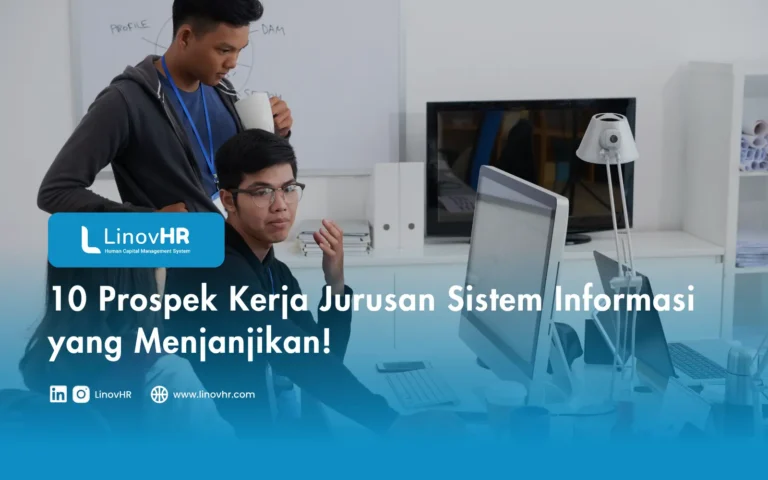 10 Prospek Kerja Jurusan Sistem Informasi yang Menjanjikan!
