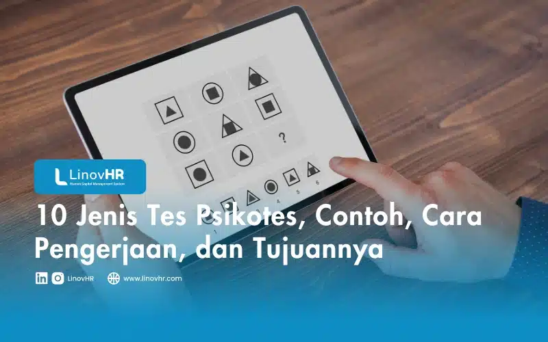 10 Jenis Tes Psikotes, Contoh, Cara Pengerjaan, dan Tujuannya