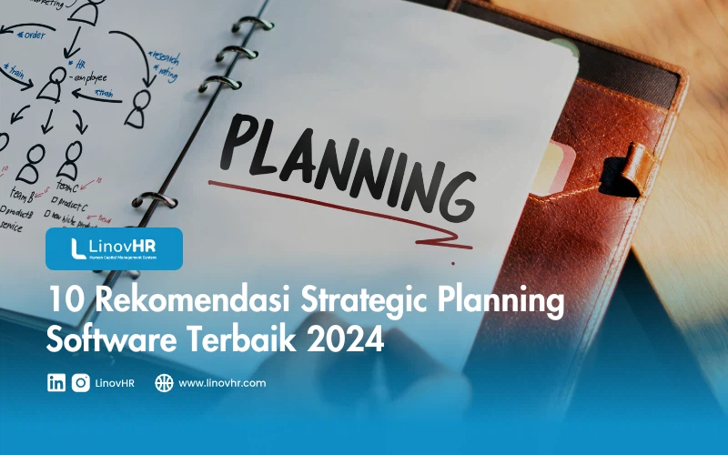 10 Rekomendasi Strategic Planning Software Terbaik 2024