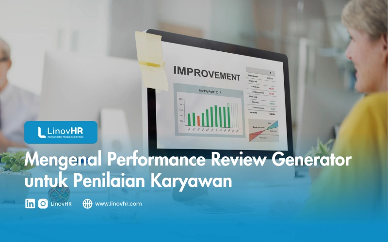 Mengenal Performance Review Generator untuk Penilaian Karyawan