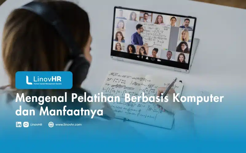 Mengenal Pelatihan Berbasis Komputer dan Manfaatnya