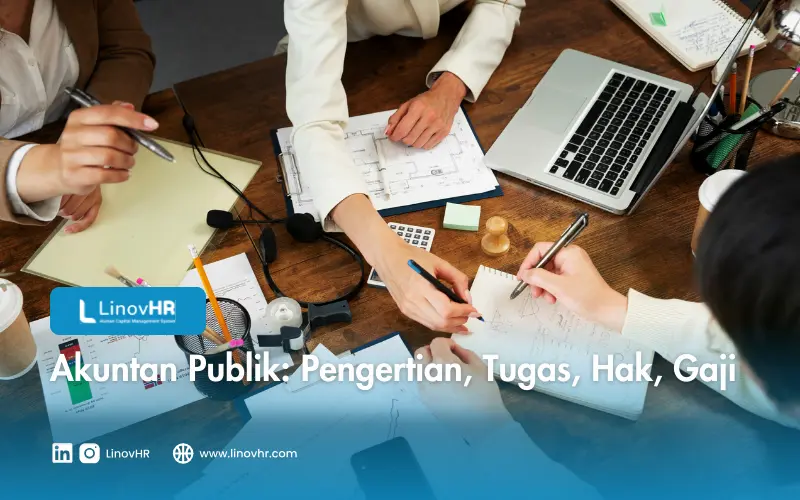 Akuntan Publik Pengertian, Tugas, Hak, Gaji