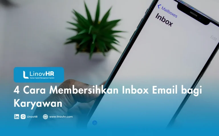 4 Cara Membersihkan Inbox Email bagi Karyawan