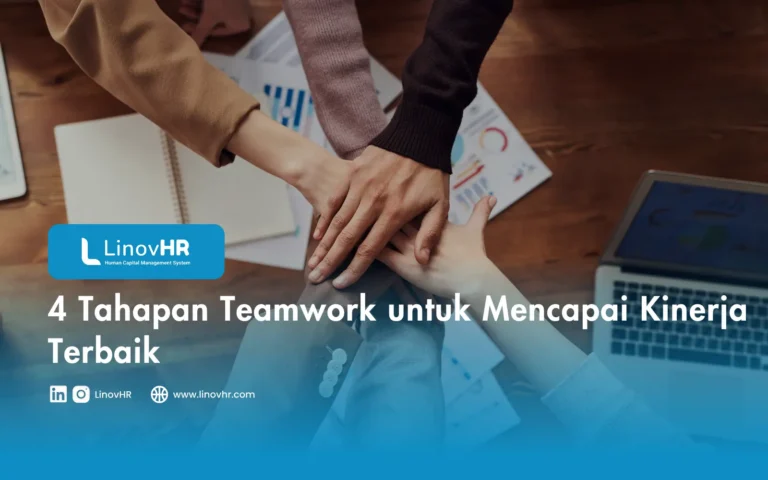 4 Tahapan Teamwork untuk Mencapai Kinerja Terbaik