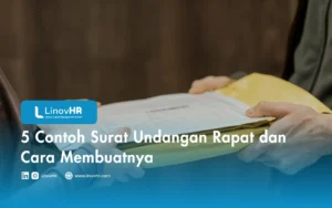 5 Contoh Surat Undangan Rapat dan Cara Membuatnya